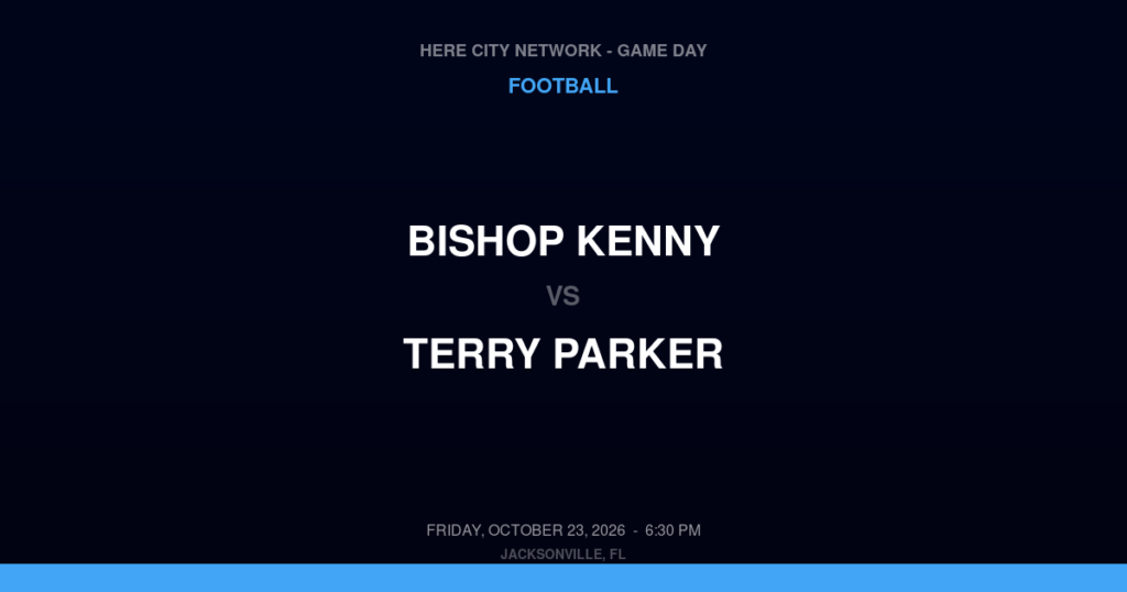 Bishop Kenny vs. Terry Parker — Football Game Day — Jacksonville, FL — Oct 23, 2026