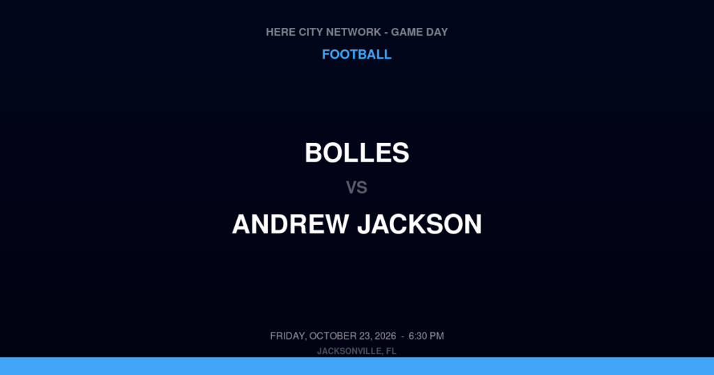 Bolles vs. Andrew Jackson — Football Game Day — Jacksonville, FL — Oct 23, 2026