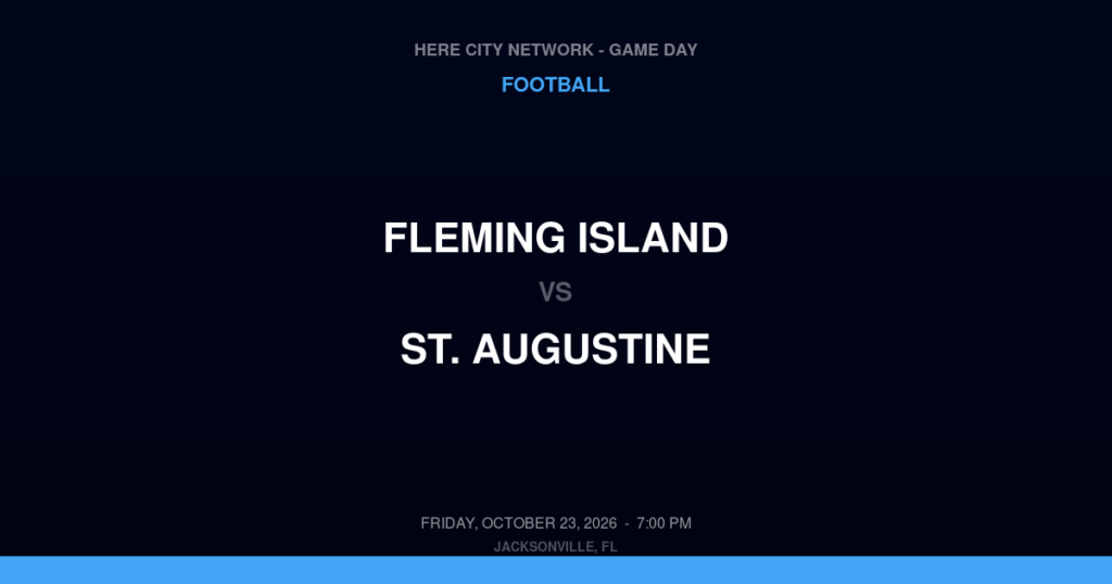 Fleming Island vs. St. Augustine — Football Game Day — St. Augustine, FL — Oct 23, 2026