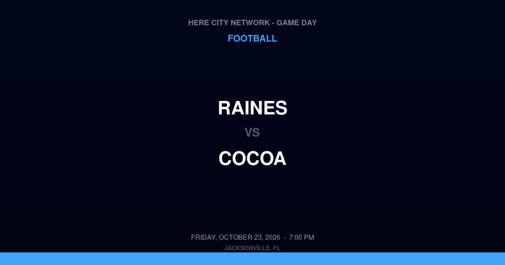 Raines vs. Cocoa — Football Game Day — Cocoa, FL — Oct 23, 2026